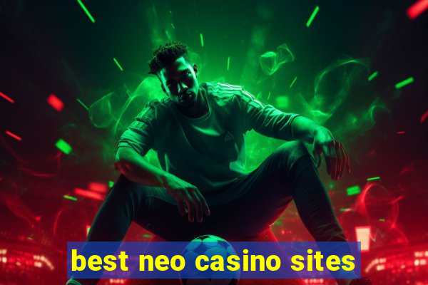 best neo casino sites