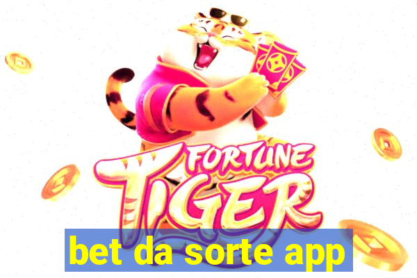 bet da sorte app