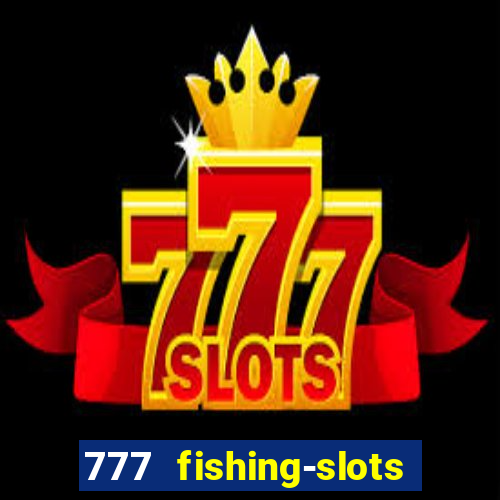 777 fishing-slots bingo poker 3