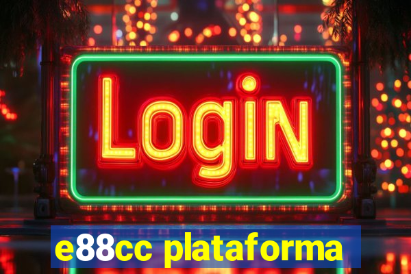 e88cc plataforma