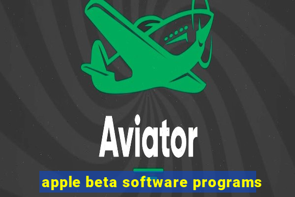 apple beta software programs