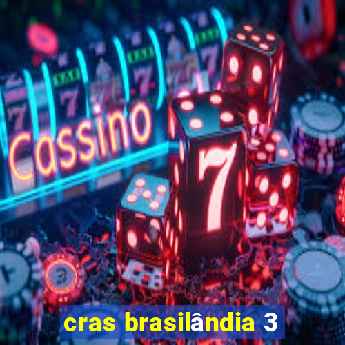 cras brasilândia 3