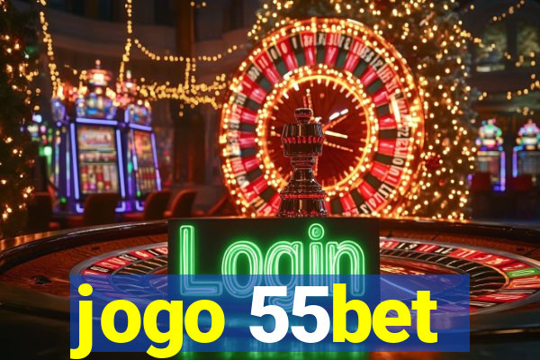 jogo 55bet