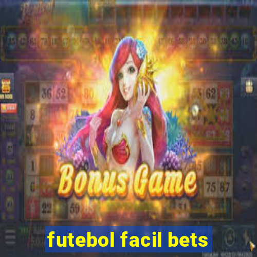 futebol facil bets