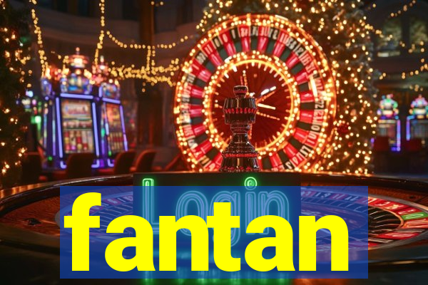 fantan