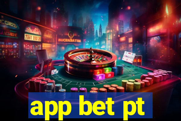 app bet pt