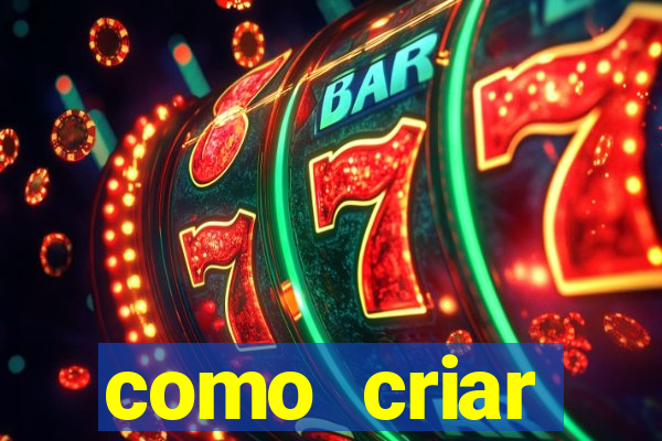 como criar plataforma de slots