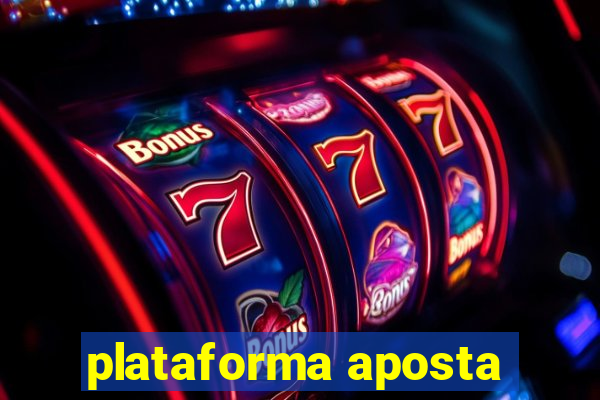 plataforma aposta