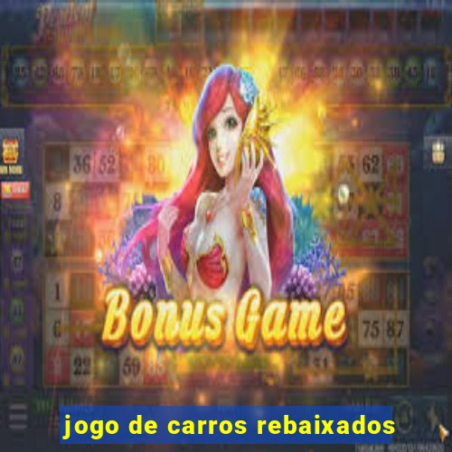 jogo de carros rebaixados