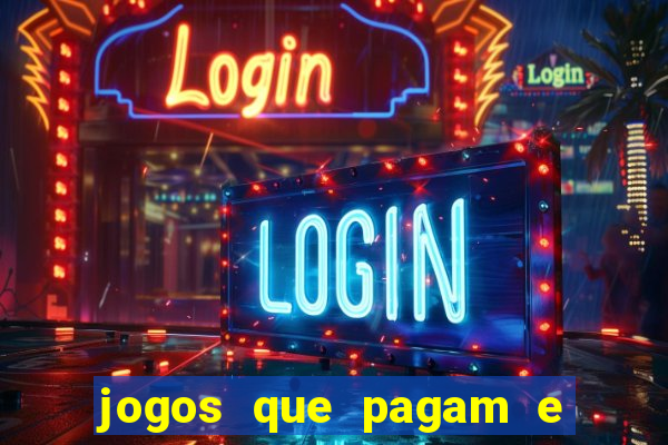 jogos que pagam e dao bonus no cadastro