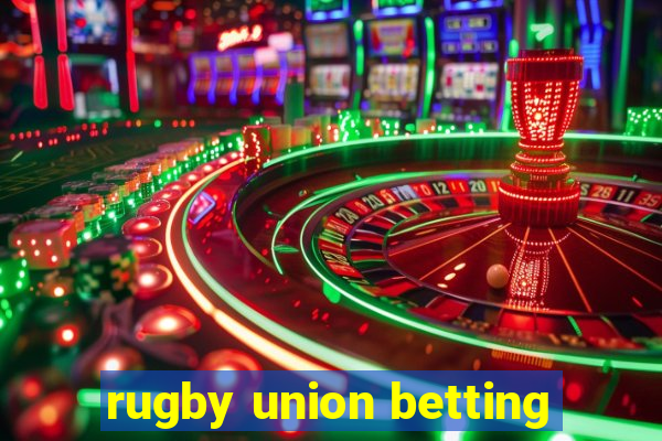 rugby union betting