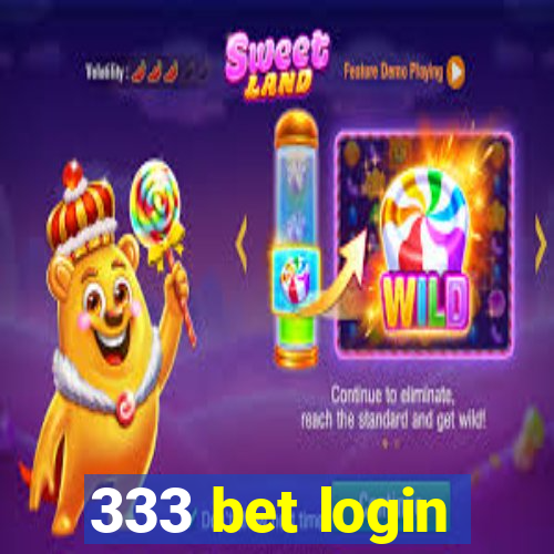 333 bet login