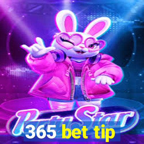 365 bet tip