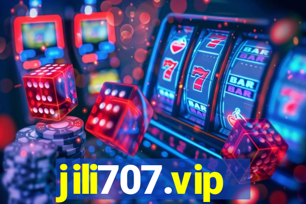 jili707.vip