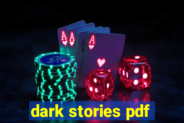 dark stories pdf