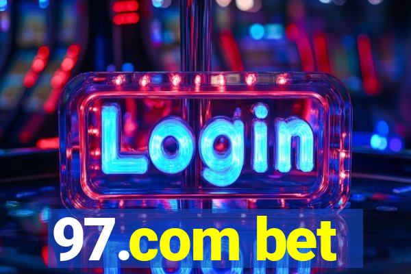 97.com bet