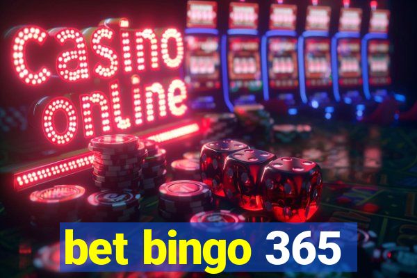 bet bingo 365