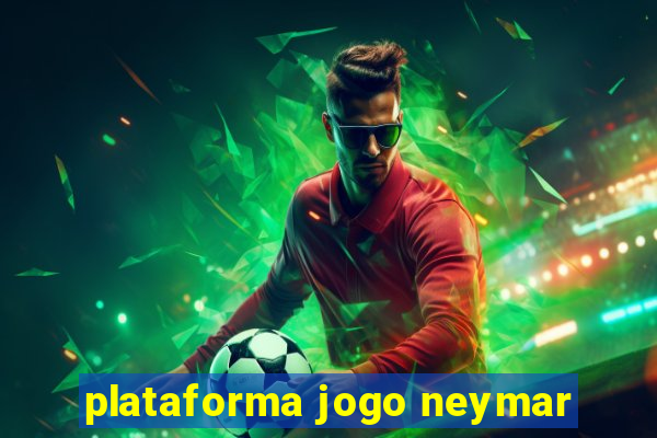 plataforma jogo neymar