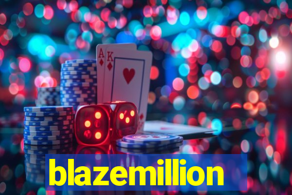 blazemillion