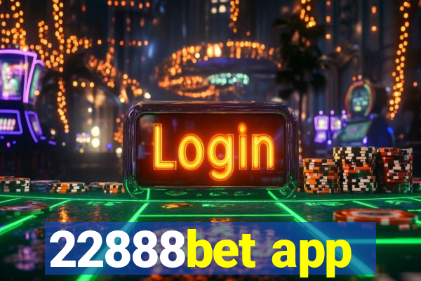 22888bet app