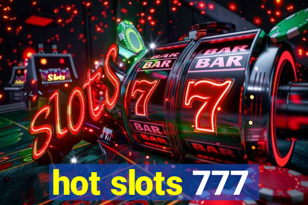 hot slots 777