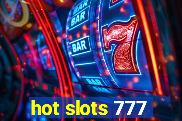 hot slots 777