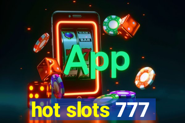 hot slots 777