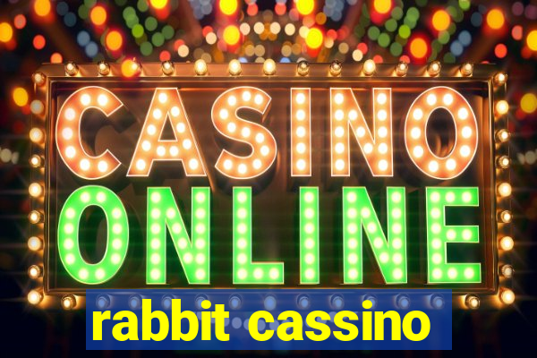 rabbit cassino