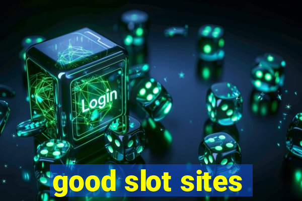 good slot sites