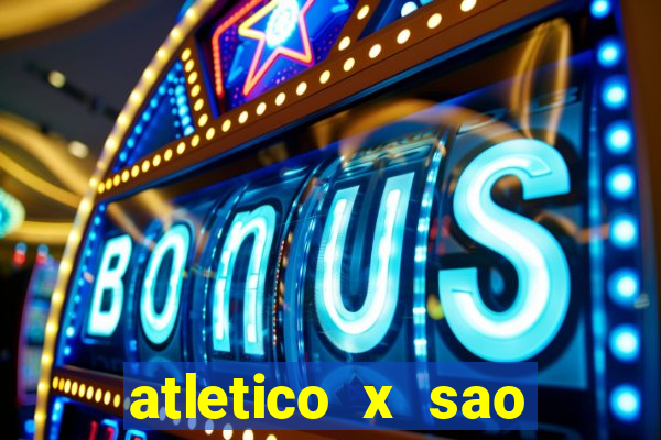 atletico x sao paulo palpites