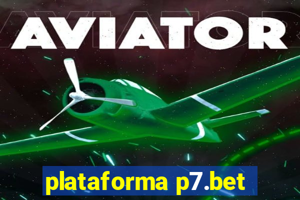 plataforma p7.bet