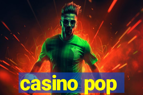 casino pop