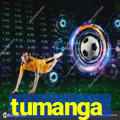 tumanga