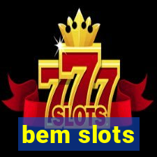 bem slots