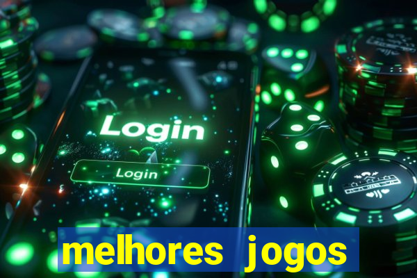 melhores jogos betano casino