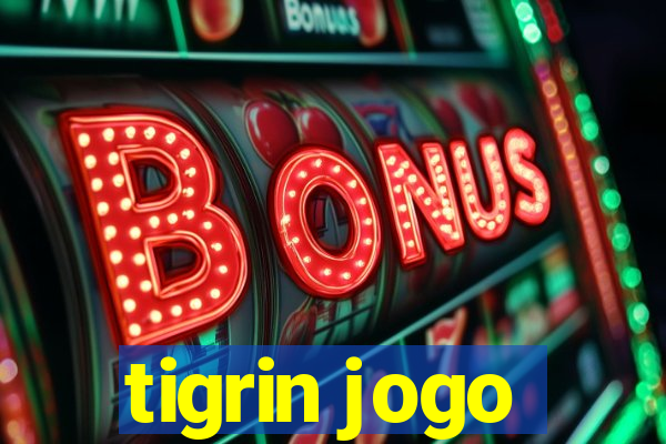 tigrin jogo