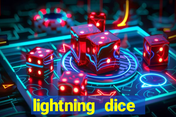 lightning dice valendo dinheiro