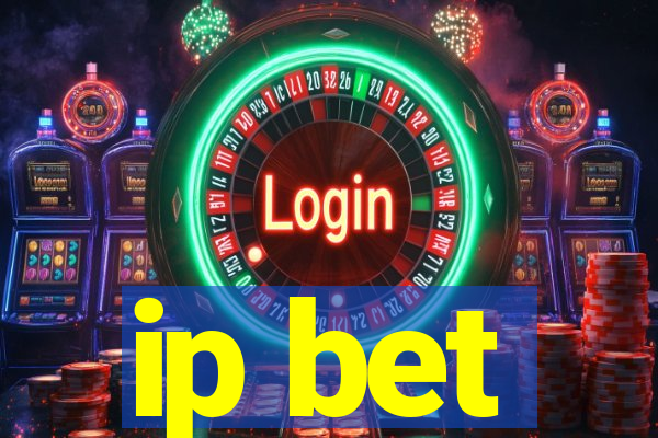 ip bet