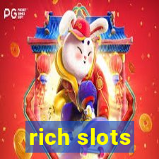 rich slots