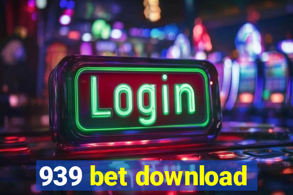 939 bet download