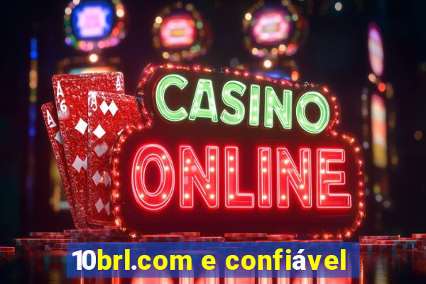 10brl.com e confiável