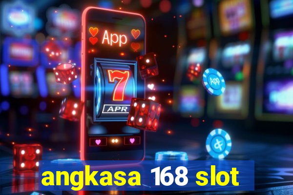 angkasa 168 slot