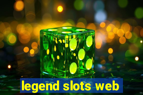 legend slots web