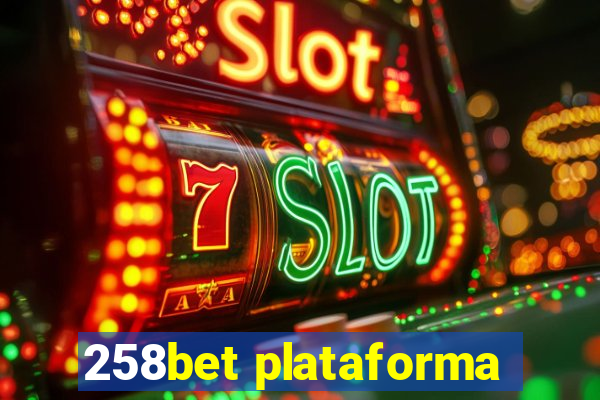 258bet plataforma