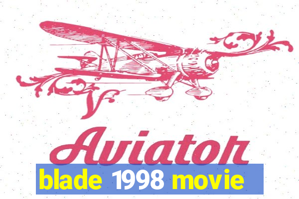 blade 1998 movie