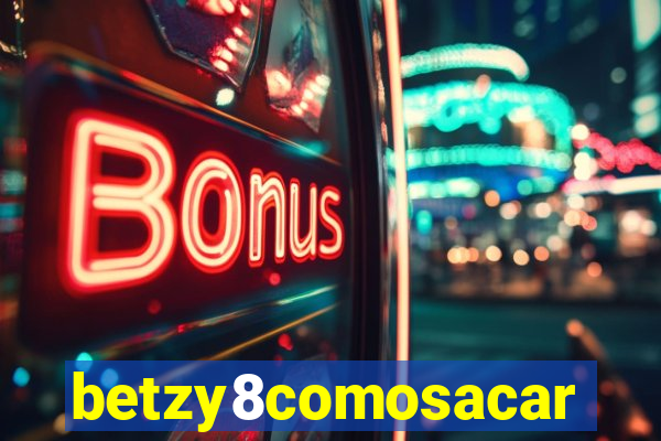 betzy8comosacar