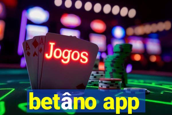 betâno app