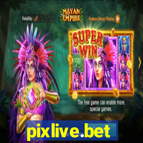 pixlive.bet