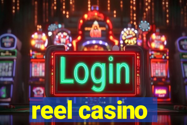 reel casino