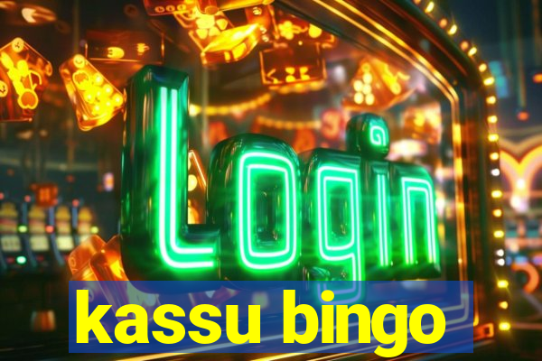 kassu bingo